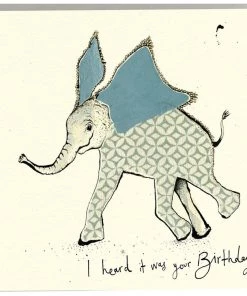 Anna Wright Art Cards And Gift Wrap I Heard It Was Your Birthday Elephant - Card